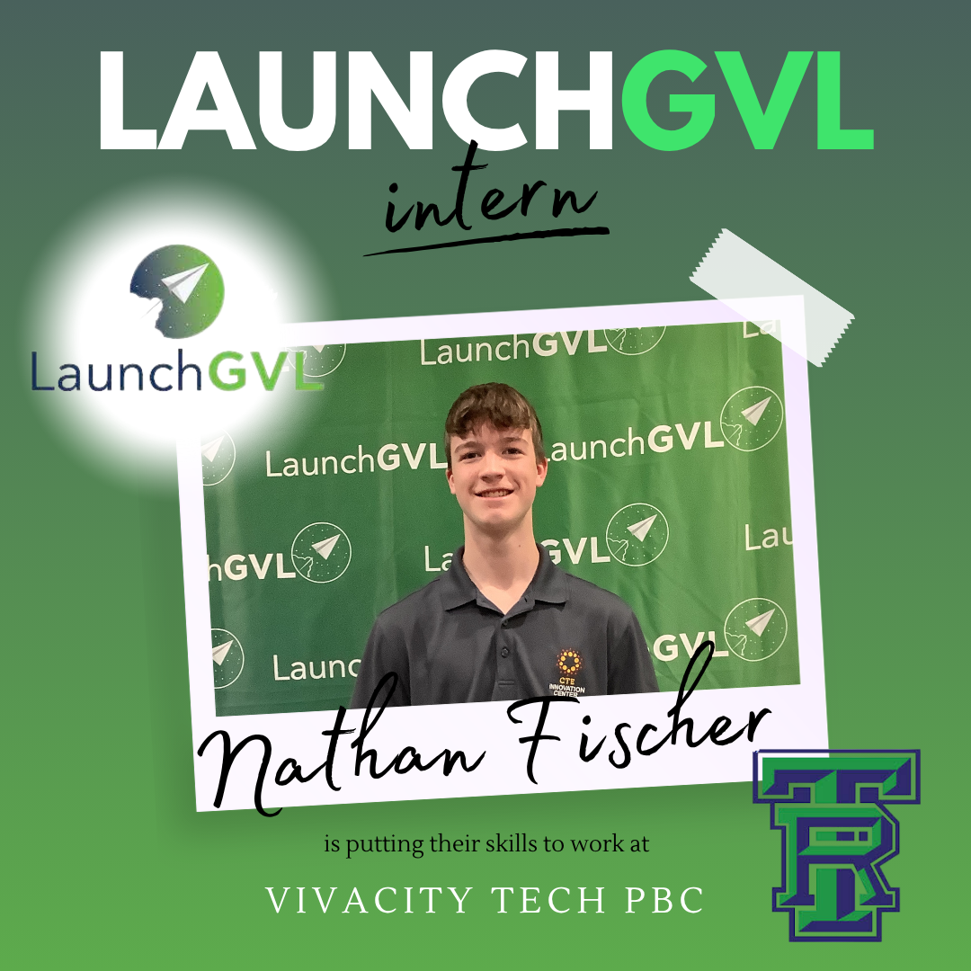 Launch GVL Intern Nathan Fischer Vivacity Tech